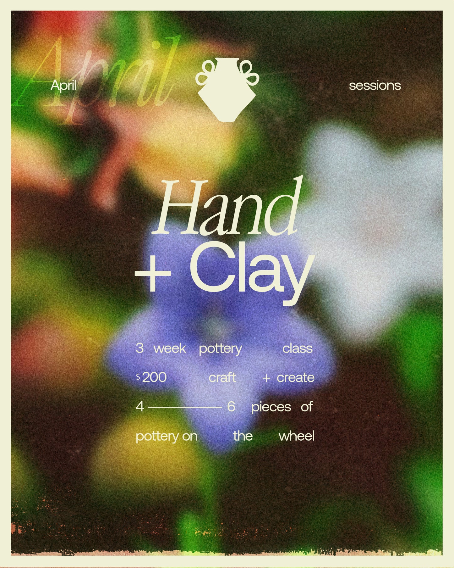 HAND + CLAY : 3 Week Pottery Class - April sessions